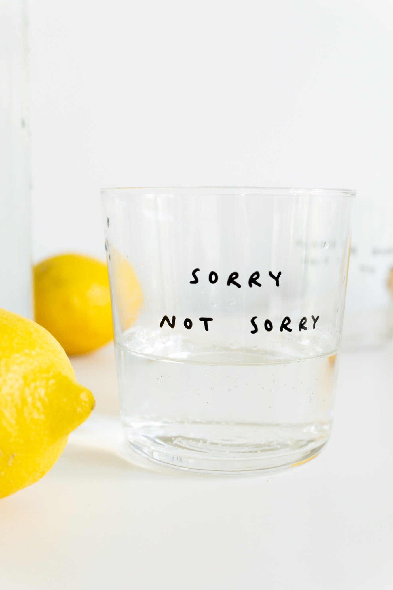 Trinkglas mit Spruch 'Sorry not sorry'